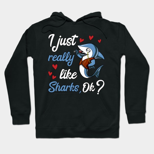 I Just Really Like Sharks Funny Ocean Wine Party Hoodie by underheaven